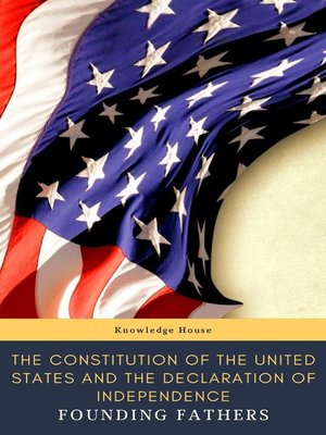 cover image of The Constitution of the United States and the Declaration of Independence  (Annotated)